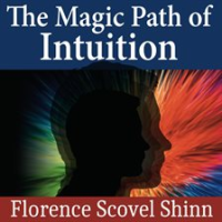 The_Magic_Path_of_Intuition